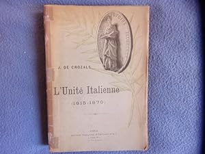L'unité italienne ( 1815-1870 )