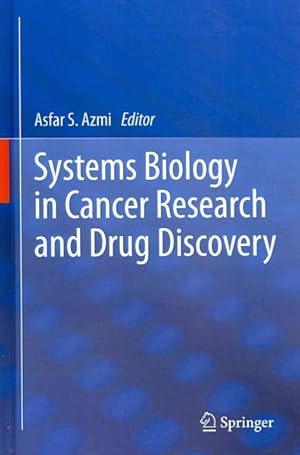 Seller image for Systems Biology in Cancer Research and Drug Discovery for sale by GreatBookPrices