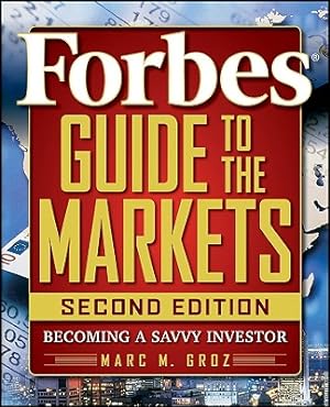 Immagine del venditore per Forbes Guide to the Markets: Becoming a Savvy Investor venduto da BargainBookStores
