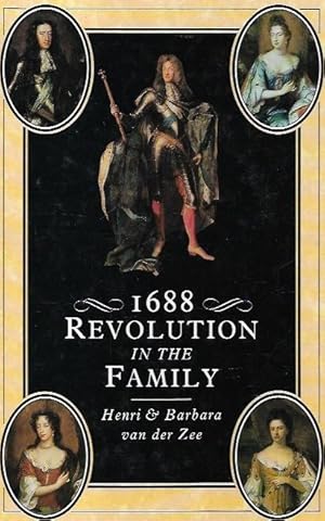 Imagen del vendedor de 1688 : Revolution in the Family. a la venta por City Basement Books