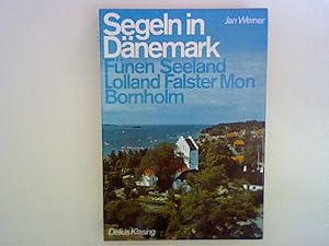 Bild des Verkufers fr Segeln in Dnemark, Bd. 2 - Fnen, Seeland, Lolland, Falster, Mon und Bornholm zum Verkauf von ANTIQUARIAT FRDEBUCH Inh.Michael Simon