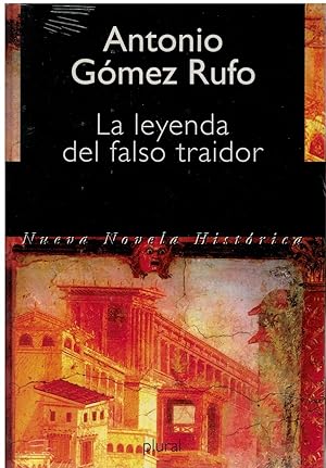 Bild des Verkufers fr La leyenda del falso traidor zum Verkauf von Librera Dilogo