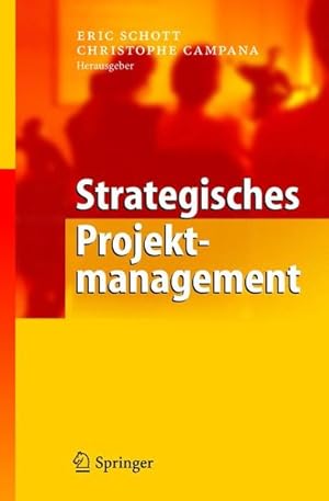 Strategisches Projektmanagement (German Edition).