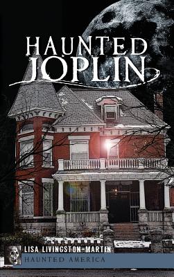 Seller image for Haunted Joplin (Hardback or Cased Book) for sale by BargainBookStores