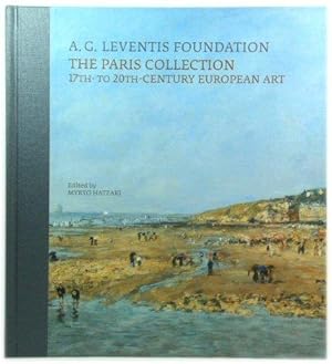 Seller image for A. G. Leventis Foundation: The Paris Collection: 17th- to 20th-Century European Art for sale by PsychoBabel & Skoob Books