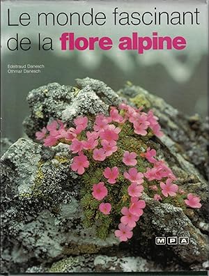 Le monde fascinant de la flore alpine