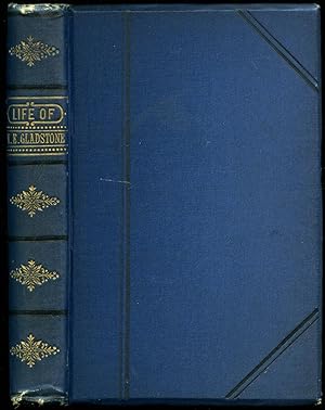 Bild des Verkufers fr William Ewart Gladstone | His Life and Times (Memorable Men of the Nineteenth Century Series) zum Verkauf von Little Stour Books PBFA Member