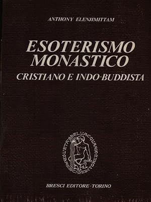 Immagine del venditore per Esoterismo monastico venduto da Miliardi di Parole