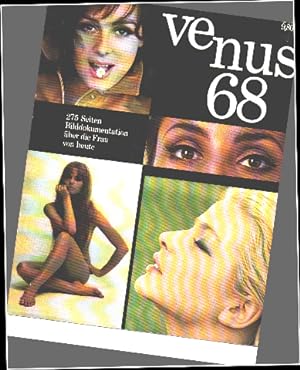 Venus 68 / 275 seiten bilddokumentation über die Frau Von Heute