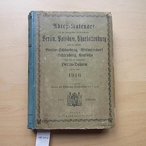 Adreß-Kalender für die Königlichen Residenzstädte Berlin, Potsdam, Charlottenburg und die Städte ...