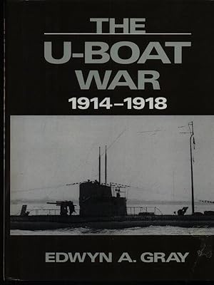 Seller image for The The U-boat war 1914-1918 for sale by Miliardi di Parole