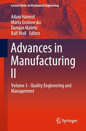 Seller image for Advances in Manufacturing II : Volume 3 - Quality Engineering and Management for sale by AHA-BUCH GmbH