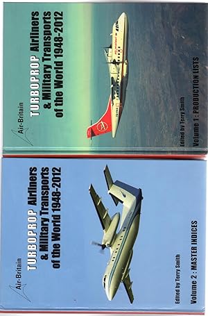 Turboprop Airliners & Military Transports of the World 1948-2012 2 Volumes