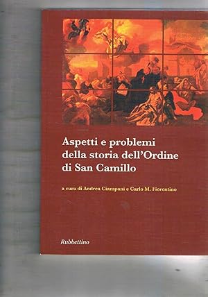 Immagine del venditore per Aspetti e problemi della storia dell'Ordine di San Camillo. venduto da Libreria Gull