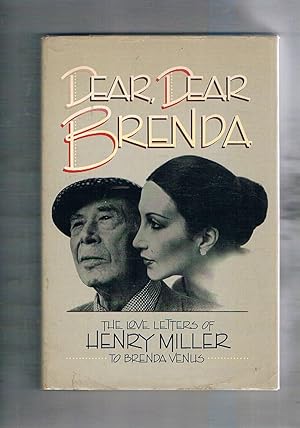 Seller image for Dear, dear Brenda. The Love Letters of Henry Miller to Brenda Venus. for sale by Libreria Gull