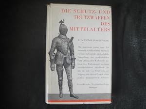 Seller image for Die Schutz-und Trutzwaffen Des Mittelalters for sale by Malota