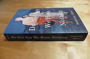 Imagen del vendedor de Do Not Say We Have Nothing a la venta por Kestrel Books and Gallery