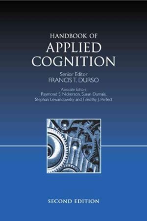 Image du vendeur pour Handbook of Applied Cognition mis en vente par GreatBookPrices