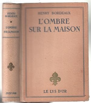 L'ombre sur la maison