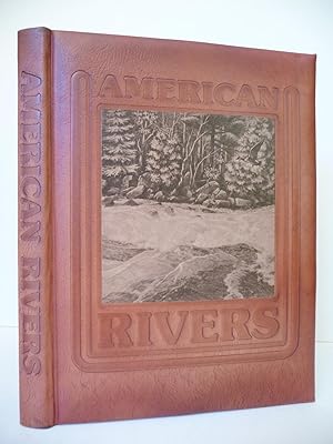 American Rivers: A Natural history, (Special Edition Bound in Hand-Crafted Leather)