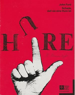 Seller image for Programmheft John Ford: Schade, da sie eine Hure ist. Premiere 19. Juni 1991 Schauspielhaus Spielzeit 1990 / 91 for sale by Programmhefte24 Schauspiel und Musiktheater der letzten 150 Jahre