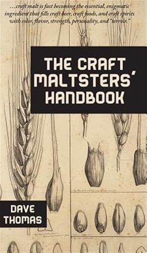 Bild des Verkufers fr The Craft Maltsters' Handbook zum Verkauf von GreatBookPrices