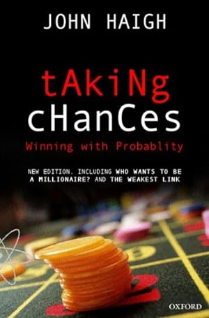Immagine del venditore per Taking Chances : Winning With Probability venduto da GreatBookPrices