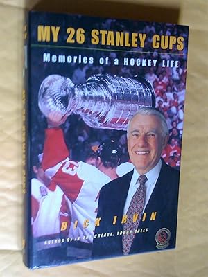 Seller image for My 26 Stanley Cups : Memories of a Hockey Life for sale by Livresse