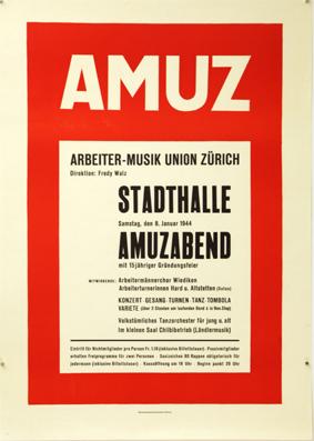 Plakat - Amuz - Arbeitermusik Union Zürich, Samstag 8. Januar 1944. Offset.