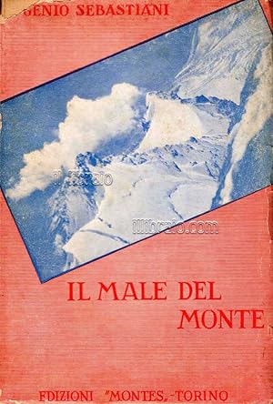 Il male del monte. Racconti alpini