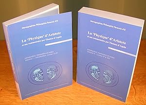 LA PHYSIQUE D’ARISTOTE ET SON COMMENTAIRE PAR THOMAS D’AQUIN, Volume I : Introduction, Livres I à...