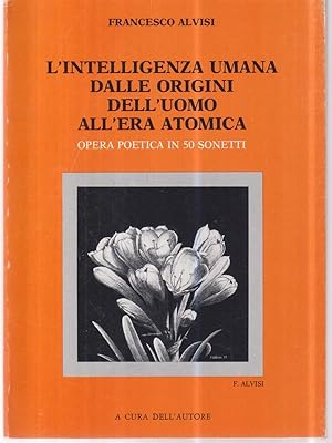 Seller image for L'intelligenza umana dalle origini dell'uomo all'era atomica for sale by Librodifaccia