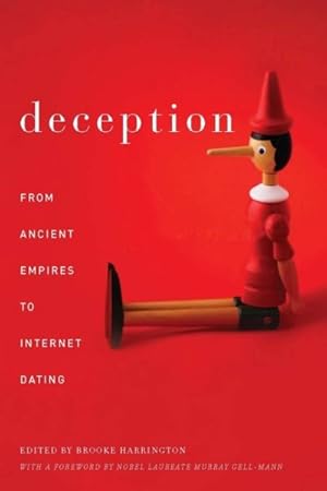 Image du vendeur pour Deception : From Ancient Empires to Internet Dating mis en vente par GreatBookPrices