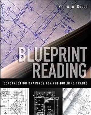 Seller image for Blueprint Reading : Construction Drawings for the Building Trades for sale by GreatBookPrices