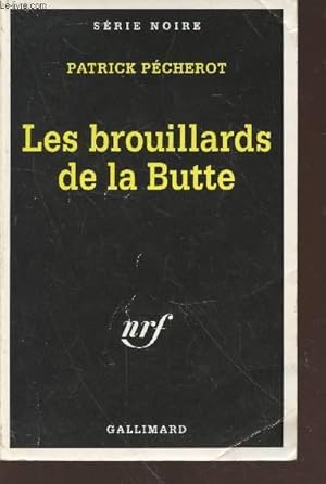 Bild des Verkufers fr Les brouillards de la butte collection srie noire n2606 zum Verkauf von Le-Livre