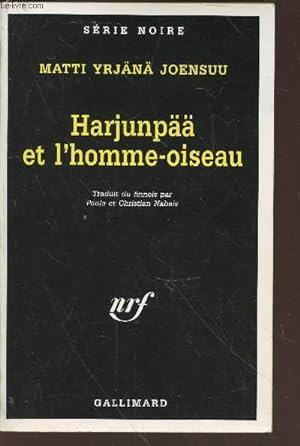 Bild des Verkufers fr Harjunp et l'homme-oiseau collection srie noire n2596 zum Verkauf von Le-Livre