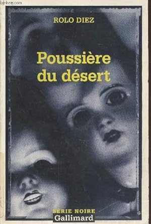 Bild des Verkufers fr Poussire du dessert collection srie noire n2624 zum Verkauf von Le-Livre