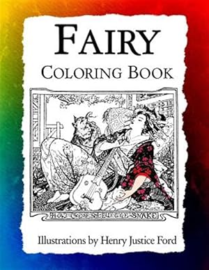 Bild des Verkufers fr Fairy Coloring Book: Art Nouveau Illustrations by Henry Justice Ford zum Verkauf von GreatBookPrices