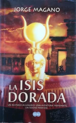 Seller image for La Isis Dorada for sale by Librera Reencuentro