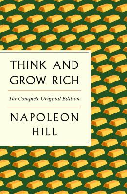 Seller image for Think and Grow Rich: The Complete Original Edition Plus Bonus Material (a GPS Guide to Life) (Paperback or Softback) for sale by BargainBookStores