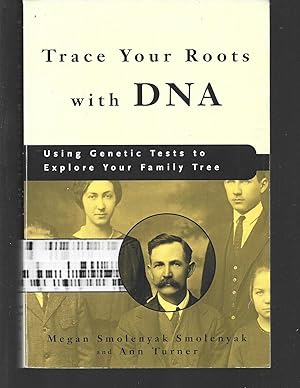 Image du vendeur pour trace your roots with DNA mis en vente par Thomas Savage, Bookseller