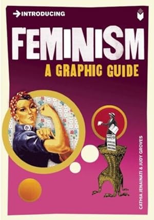 Seller image for Introducing Feminism : A Graphic Guide for sale by GreatBookPrices