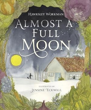 Imagen del vendedor de Almost a Full Moon a la venta por GreatBookPrices