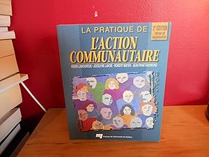 Image du vendeur pour LA PRATIQUE DE L ACTION COMMUNAUTAIRE.2 IEME EDITION, REVUE ET AUGMENTEE mis en vente par La Bouquinerie  Dd