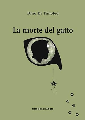 Bild des Verkufers fr La morte del gatto zum Verkauf von Libro Co. Italia Srl
