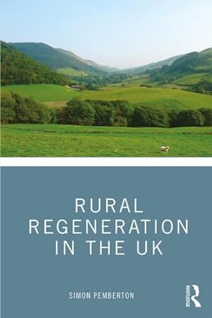 Seller image for Rural Regeneration in the UK for sale by GreatBookPrices