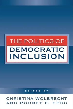 Image du vendeur pour Politics Of Democratic Inclusion mis en vente par GreatBookPrices