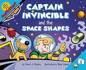 Seller image for Captain Invincible and the Space Shapes : Three Dimensional Shapes for sale by GreatBookPrices
