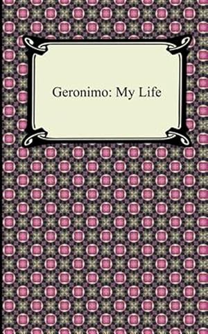 Immagine del venditore per Geronimo : My Life venduto da GreatBookPrices
