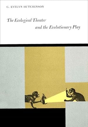 Image du vendeur pour Ecological Theater and the Evolutionary Play mis en vente par GreatBookPrices